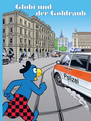 cover image of Globi und der Goldraub